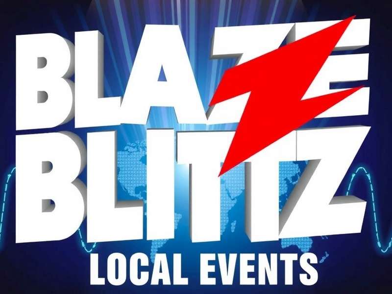 Blaze Blitz Local Events Blaze Blitz Local Events